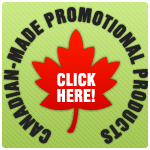Click here for Canadian-made promotional products!